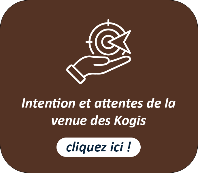bouton 2 intention et attentes de la venue des kogis