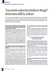 04/2010 - Santé Intégrative - La Santé Selon Les Indiens Kogis